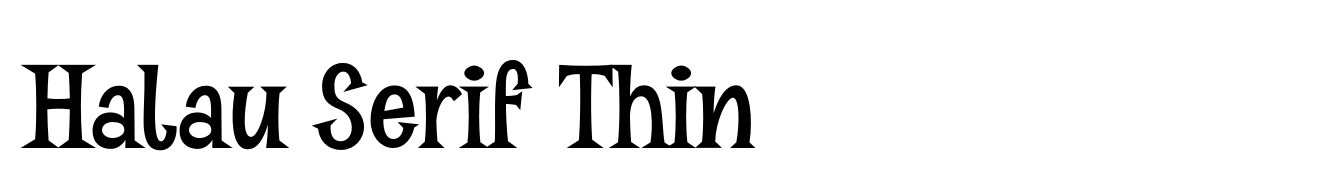 Halau Serif Thin